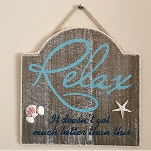 Rustic Wood Relax Wall Sign w/ Blue Writing